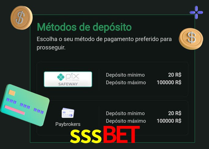 O cassino sssbet oferece uma grande variedade de métodos de pagamento